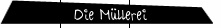 Die Müllerei