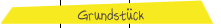 Grundstück